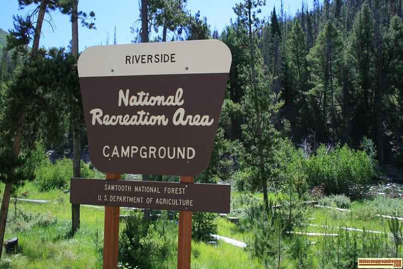 The sign at the entrance to Riverside Campground NE of Stanley, Idaho.